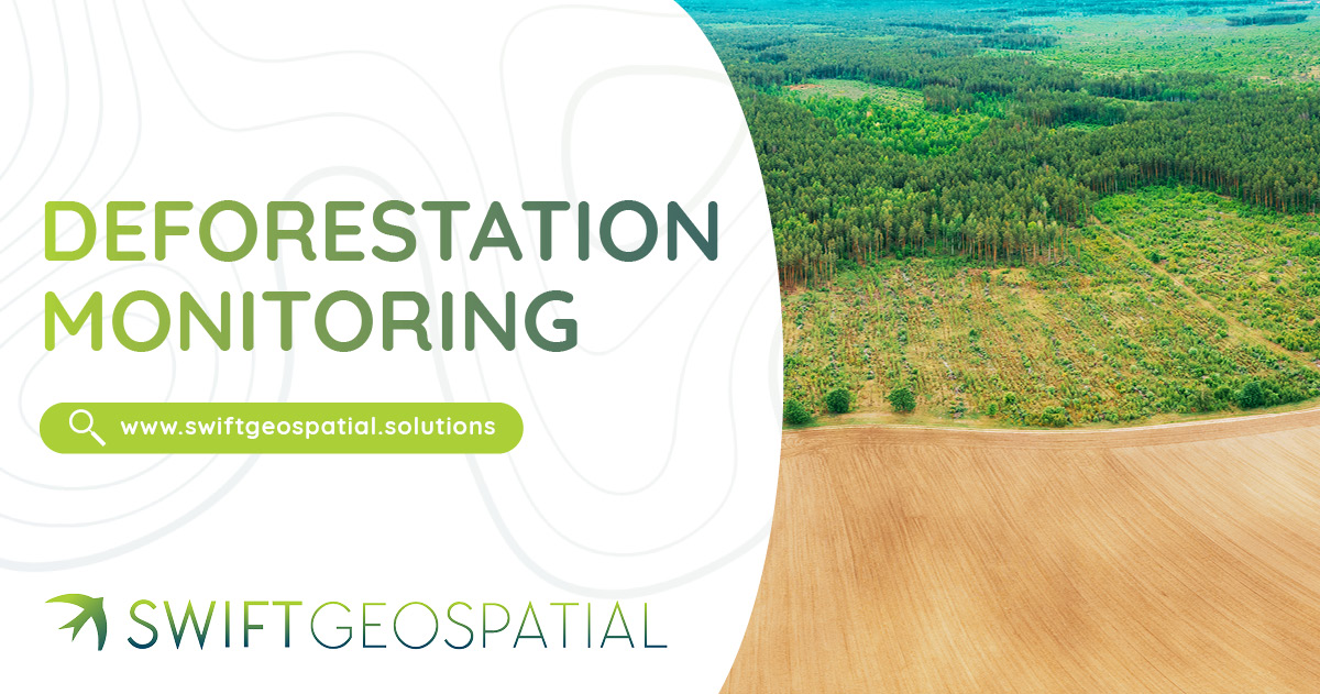 SwiftGeospatial Post Deforestation Monitoring 2